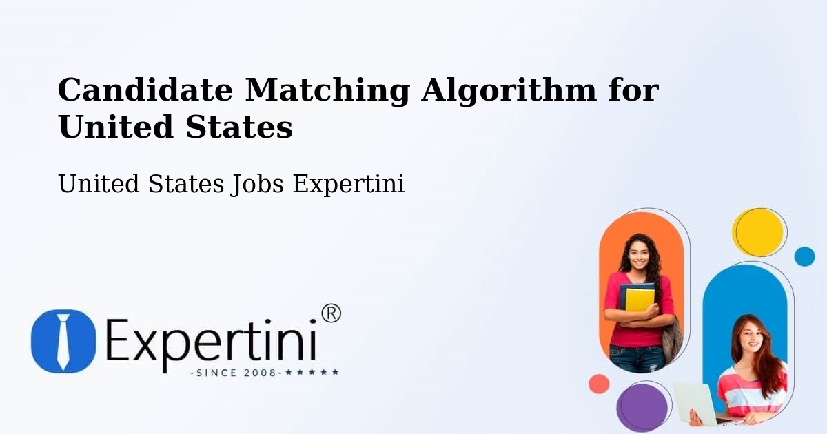 Candidate Matching Algorithm Overview – Rincon - United States Jobs Expertini